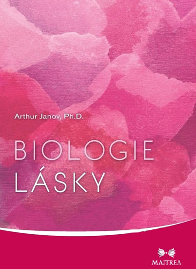 Biologie lásky - Janov Arthur - 14,7x21