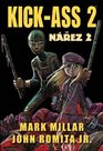 Kick Ass 2 - Nářez 2