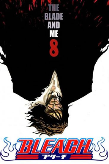 Bleach 8: The Blade and Me - Kubo Tite - 11,5x17,7