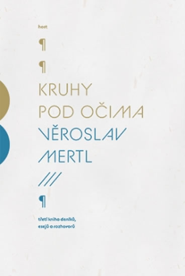 Kruhy pod očima - Mertl Věroslav - 13,7x20,6