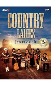 Country Ladies - Jen tak si jít - CD+DVD