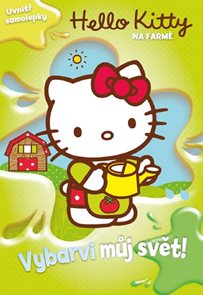 Hello Kitty na farmě - Vybarvi můj svět! + samolepky