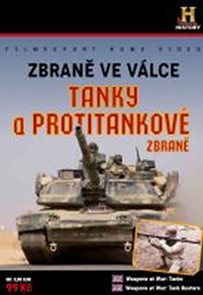 Zbraně ve válce: Tanky a Protitankové zbraně - DVD digipack