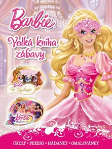 Barbie - Velká kniha zábavy