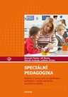Speciální pedagogika - Edukace a rozvoj osob se specifickými potřebami v oblasti somatické, psychick